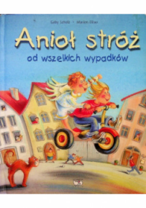 Anioł Stróż - Marion Elizet - książka  wyd. 2010