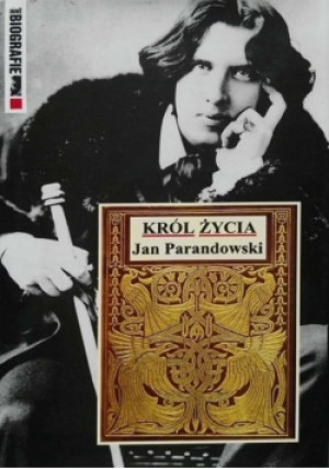 Król życia - Jan Parandowski - książka  wyd. 2000