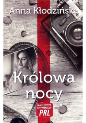 Królowa nocy - Anna Kłodzińska - książka  wyd. 2018