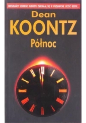 Północ - Dean Koontz - książka  wyd. 2009