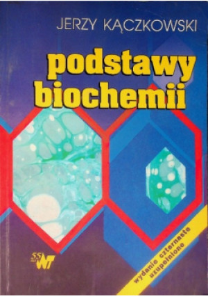 Podstawy biochemii - Jerzy Kączkowski - książka  wyd. 2004