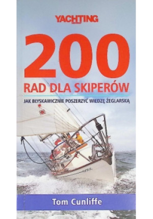 200 rad dla skiperów - Tom Cunliffe - książka  wyd. 2016