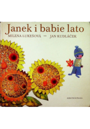 Janek i babie lato - Milena Lukesova, Jan Kudlacek - książka  wyd. 1976