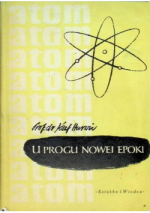 U progu nowej epoki - Józef Hurwic - książka  wyd. 1956
