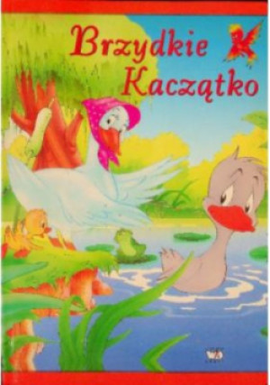 Brzydkie kaczątko - książka  wyd. 2009