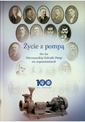 Życie z pompą - książka historyczna wyd. 2008