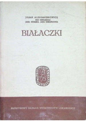 Białaczki - Julian Aleksandrowicz - książka  wyd. 1963