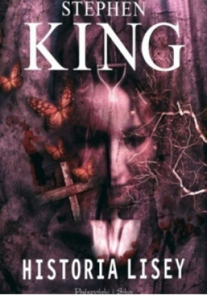 Historia Lisey - Stephen King - książka  wyd. 2013