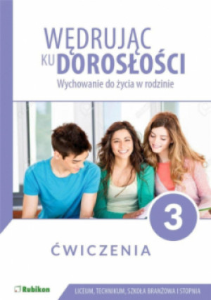 Wędrując ku dorosłości LO 3 - książka  wyd. 2021