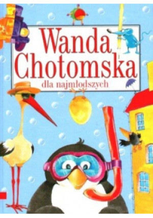 Dla Najmłodszych - Wanda Chotomska - książka  wyd. 2003
