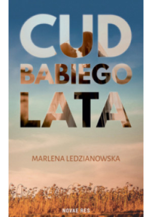 Cud babiego lata - Marlena Ledzianowska - książka  wyd. 2022