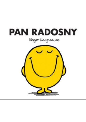 Pan Radosny - Roger Hargreaves - książka  wyd. 2018