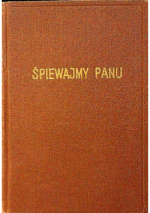 Śpiewajmy Panu - Mieczysław Jankowski - książka  wyd. 1971