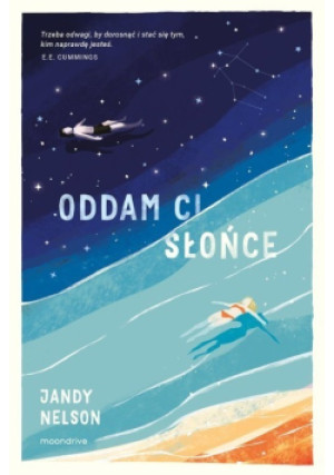 Oddam ci słońce - Jandy Nelson - książka  wyd. 2022
