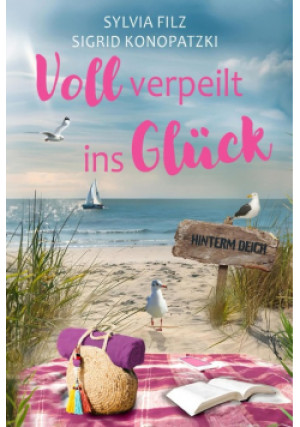 Voll verpeilt ins Gluck - Sylvia Filz, Sigrid Konopatzki - książka  wyd. 2024