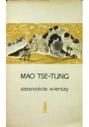 Szesnaście wierszy - Mao Tse Tung - książka  wyd. 1959
