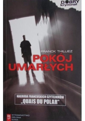 Pokój umarłych - Franck Thilliez - książka  wyd. 2008