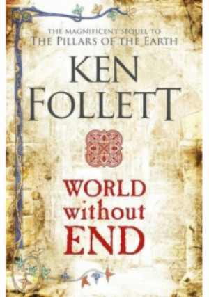 World without end - Ken Follett - książka  wyd. 2007