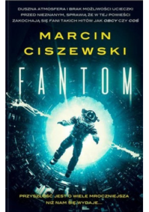 Fantom - Marcin Ciszewski - książka  wyd. 2023