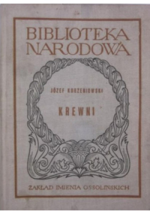Krewni - Józef Korzeniowski - książka  wyd. 1955