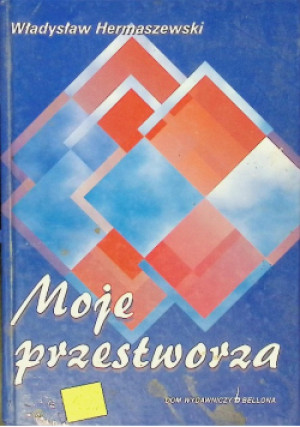 Moje przestworza - Władysław Hermaszewski - książka  wyd. 1998