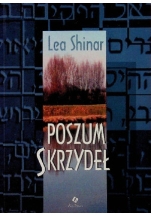 Poszum skrzydeł - Lea Shinar - książka  wyd. 1998
