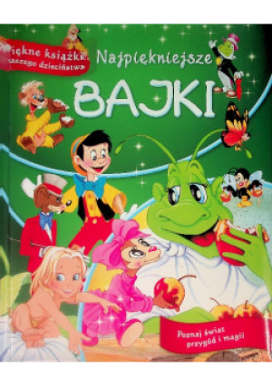 Najpiękniejsze bajki - książka  wyd. 2017