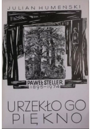 Urzekło go piękno - Julian Humeński - książka  wyd. 1984