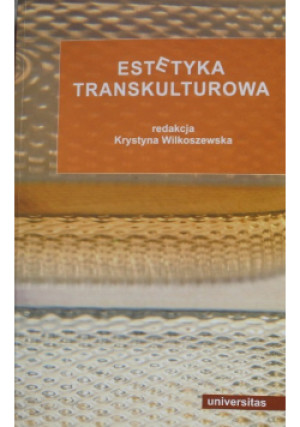Estetyka transkulturowa - książka reportaż wyd. 2004