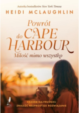 Powrót do Cape Harbor - Heidi McLaughlin - książka  wyd. 2023