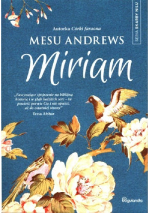 Miriam - Mesu Andrews - książka  wyd. 2021