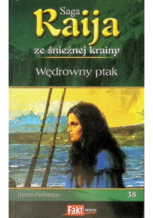 Wędrowny ptak Tom 38 - Bente Pedersen - książka  wyd. 2009