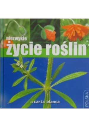 Niezwykłe życie roślin - Paweł Zalewski - książka  wyd. 2009