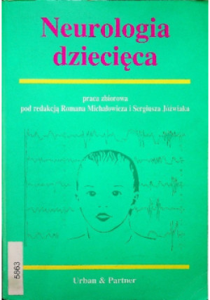 Neurologia dziecięca - Roman Michałowicz - książka  wyd. 2000