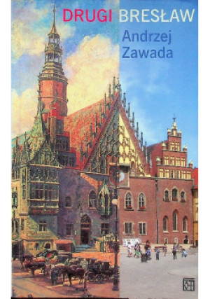 Drugi Bresław - Andrzej Zawada - książka  wyd. 2015