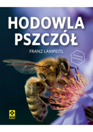 Hodowla pszczół - Franz Lampeitl - książka  wyd. 2022