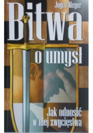 Bitwa o umysł - Joyce Meyer - książka  wyd. 2002