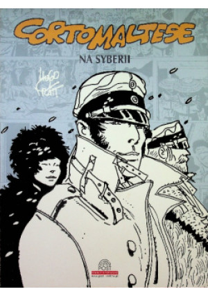 Cortomaltese na Syberii - Hugo Pratt - książka  wyd. 2004