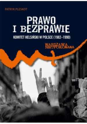 Prawo i bezprawie - Patryk Pleskot - książka  wyd. 2017