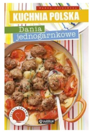 Polska kuchnia Dania jednogarnkowe - Wanda Jackowska - książka  wyd. 2012