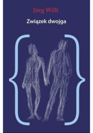 Związek dwojga - Willi Jurg - książka  wyd. 2014