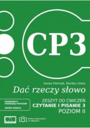 Dać rzeczy słowo. Czytanie i pisanie 3. Poziom 2 - Iwona Pietrzyk, Litwin Marika - książka  wyd. 2018