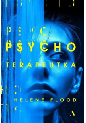 Psychoterapeutka - Helene Flood - książka  wyd. 2020
