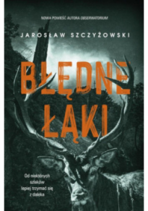 Błędne łąki - Jarosław Szczyżowski - książka  wyd. 2025