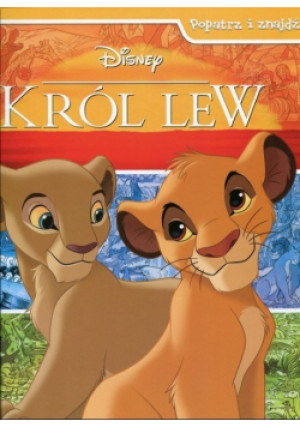 Disney Król Lew - książka  wyd. 2019