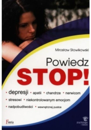 Powiedz stop - Mirosław Słowikowski - książka  wyd. 2010