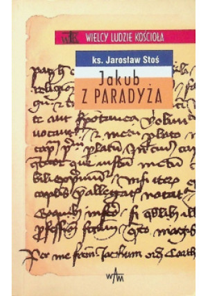 Jakub z Paradyża - Jarosław Stoś - książka  wyd. 2004