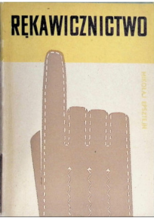 Rękawicznictwo - Mikołaj Epsztejn - książka  wyd. 1960
