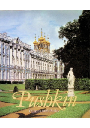 Pushkin Palaces and Parks - Vera Lemus - książka  wyd. 1984