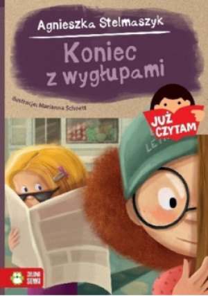 Koniec z wygłupami - Agnieszka Stelmaszyk - książka  wyd. 2017